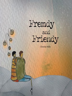 cover image of Fremdy and Friendy